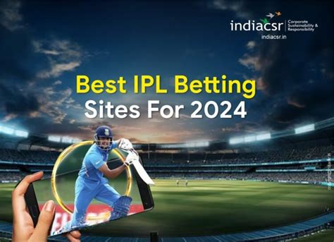 Best IPL Betting Sites 2024 – Picked by betting specialists.